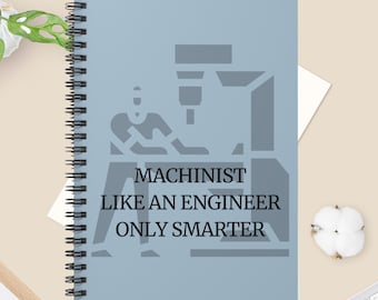 Grappige Machinist Notebook Techniek Cadeau Dagboek voor CNC-operator Vakschool Student Shop Supervisor Fabrieksarbeider Duurzaam Jobtracker