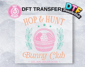 Easter DTF Transfer, Hop & Hunt Bunny Club, Ready Press Apparel Print