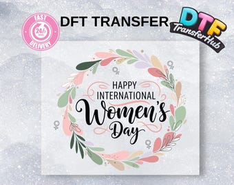 International Women's Day DTF Heat Transfer, Feminist Empower Women Design