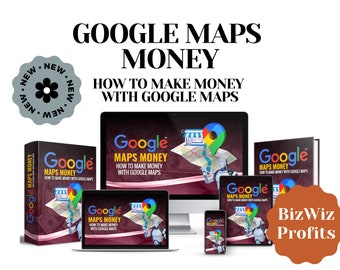 Google Maps Money Ebook, How to Make Money with Google Maps with Bonuses, Educational Guide, Passive Income, Make Money Online