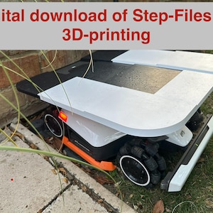 May include: A robotic lawn mower with a white and black chassis, featuring omnidirectional wheels and an orange side accent. The device has a flat top surface and a front bumper. Text overlay reads: Digital download of Step-Files for 3D-printing.