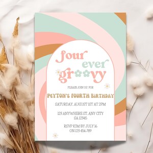 Editable Four Ever Groovy Birthday Invitation | Rainbow Fourth Birthday | Four Ever Groovy 4Th Birthday Invitation | Editable Template