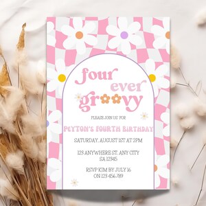 Retro 4Th Birthday Invite | Wild 4 Editable Invite | Four Ever Groovy 4Th Birthday Invitation | Daisy Birthday Invitation | Groovy Party