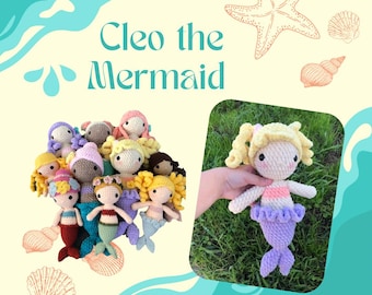 May include: Crochet pattern for Cleo the Mermaid, a colorful amigurumi doll with a purple tail and yellow hair. The pattern includes instructions for making a variety of mermaid dolls in different colors.