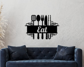 Eat Sign, Eat Kitchen Sign, Kitchen Decor, Kitchen Gifts, Metal Sign for Kitchen, Kitchen Signs, Kitchen Wall Decor, Mothers Day Gift, Wall