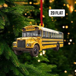 Personalized School Bus Flat 2D Ornament, Custom Name Bus Driver Christmas Ornament, School Bus Ornament, Christmas Gift for Bus Driver