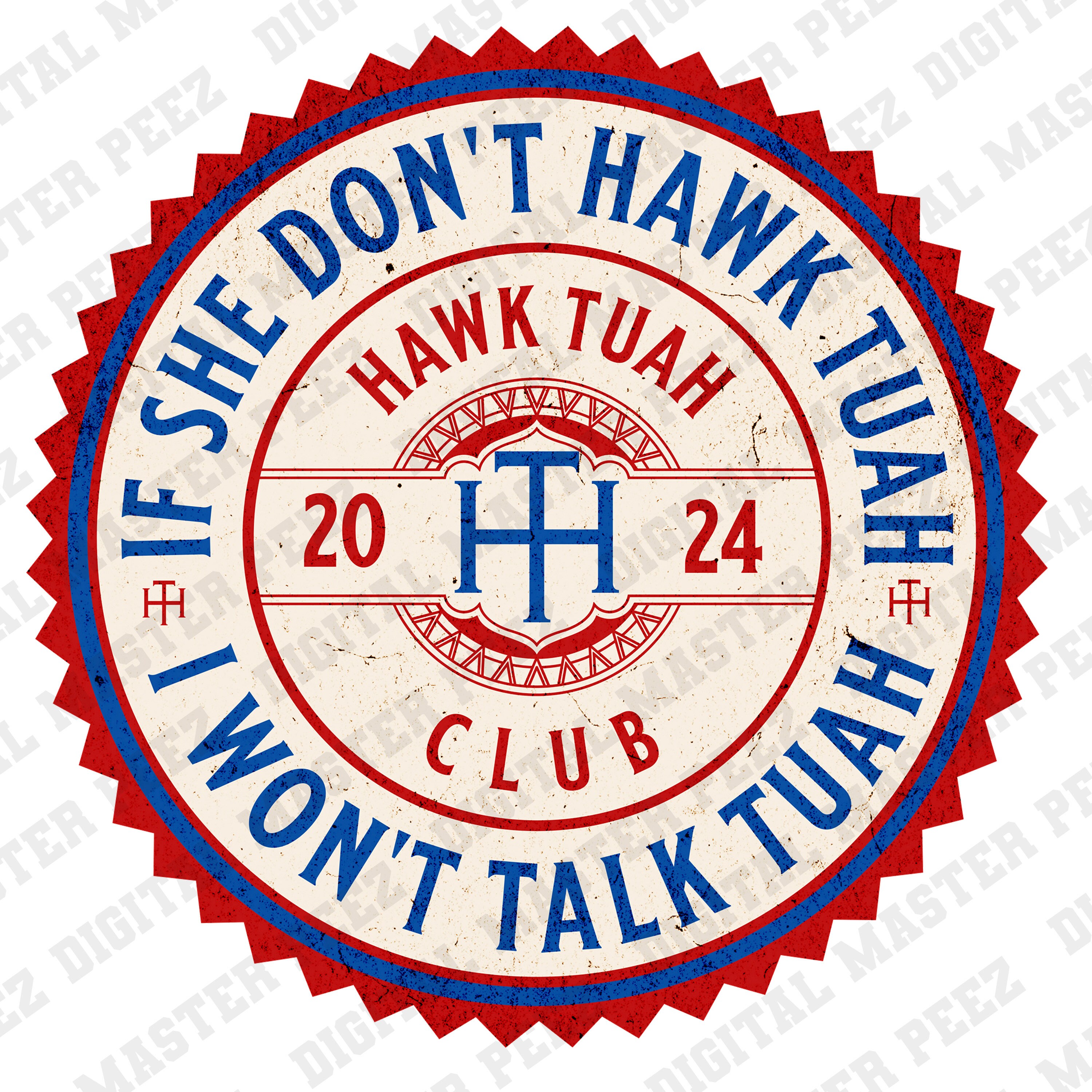 Hawk Tuah 24 Png, Hawk Tuah Girl, Hawk Tuah Club, Redneck PNG, Digital