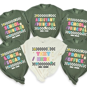 Comfort Color Personalized School Staff Shirts, Principal Assistant Principal School Nurse Shirt, Back to School Gift, School Counselor Tee