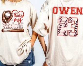 Comfort Colors Custom That's My Senior Baseball Shirt, Baseball Mom Shirt, 2025 Senior Shirt, Senior Night Shirt, Game Day Senior Shirt