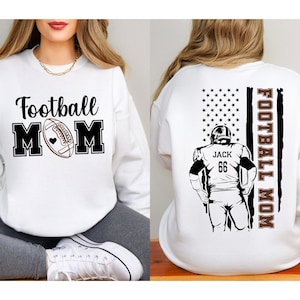 Custom Football Mom Sweatshirt, Sports Mom Shirt, Custom Name and Number Football Sweater, Football Mama Hoodie, Football Mom Shirt, Mom Tee