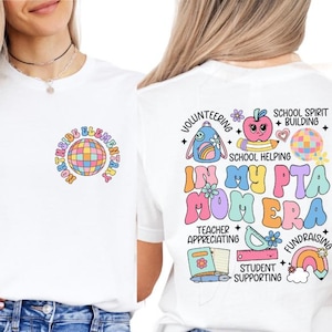 PTA Mom Shirt, Custom In My PTA Mom Era Shirt, Parent Teacher Association Shirt, Custom Parent Teacher Organization Tees, PTA Squad Shirt