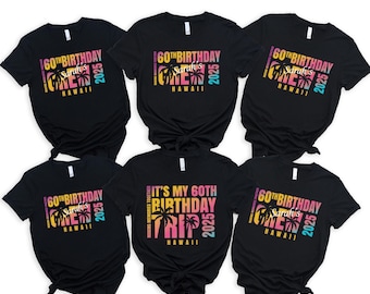 Custom Birthday Trip Shirts,Personalized 60th Birthday Trip Shirts,2025 Matching Shirts For 50th Birthday Trip Tshirts  Family,Vacation Tees