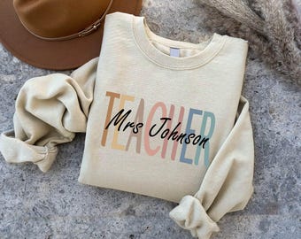 Custom Teacher Mrs Sweatshirt, Custom Teacher Name Sweatshirt, Teacher Appreciation Gift, Cute Teacher Crewneck,Back to School Teacher Shirt