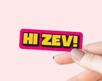 Hi Zev Sticker, Kindle Laptop Decal, Gifts for Book Lovers, Dungeon LitRPG, Waterproof