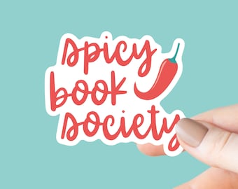 Spicy Book Society Sticker, Kindle Laptop Decal, Gifts for Book Lovers, Waterproof