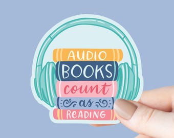 Audiobooks Count As Reading Sticker, Bookish Kindle Decal, Gifts for Readers, Bookworm Gifts