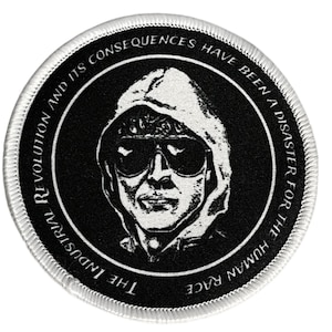 The Industrial Revolution and Its Consequences Ted Kaczynski Sewn Morale Patch Hook and Loop Back