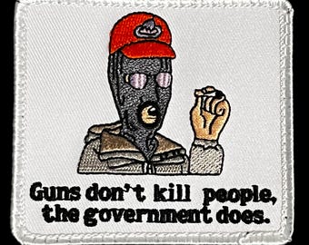 Rusty Shackleford Dale Gribble, roi de la colline « Les armes ne tuent pas les gens, le gouvernement le fait » Patch auto-agrippant cousu pour le moral