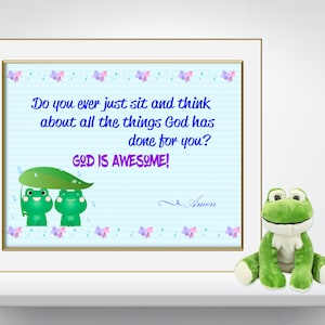 Cute Frog Christian Art, God is Awesome, Cute Frog Inspirational Quote, Digital Art, Print and Frame-JPEG Digital- PNG & PDF also available