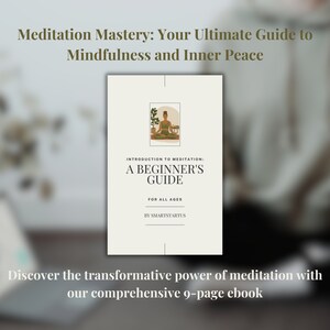 Discover Inner Peace with &#39;Meditation Mastery&#39;: The Ultimate 9-Page Ebook Guide to Mindfulness, Stress Relief, and Emotional Balance