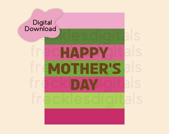 Printable Mother's Day Card - Pink / Green Stripe - Digital Card