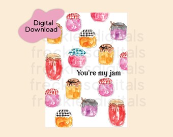 Printable Valentine's Day Card - You're My Jam - Digital Card