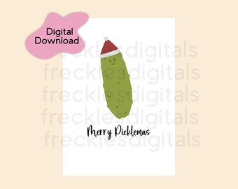 Printable Christmas Pickle Card - Merry Picklemas - Digital Card - DIY - PDF - Gift