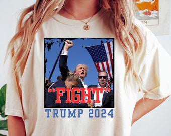 FIGHT DONALD TRUMP 2024 Trump Fist Trump Rally Shot Assassination Attempt Maga Iconic Shirt, Trump Shirt 2024