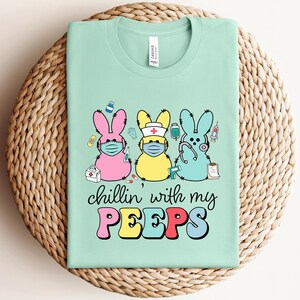 Chillin With My Peeps, Easter Bunny Shirt, Easter Day Shirt,Cute Easter Bunny Shirt, Matching Family Easter Day Shirt,Happy Easter Shirt