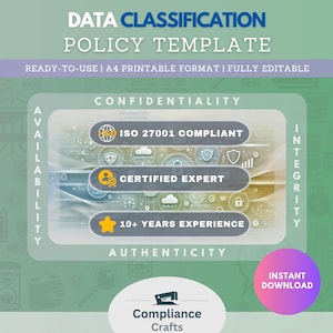 Data Classification Policy Template | ISO 27001 Compliance | Information Classification | Confidentiality, Integrity & Access Control