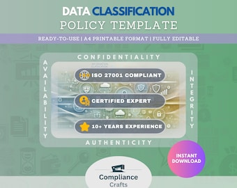 Data Classification Policy Template | ISO 27001 Compliance | Information Classification | Confidentiality, Integrity & Access Control