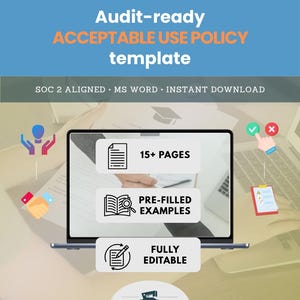 Puede incluir: Una plantilla digital para una Política de Uso Aceptable, con el texto "Audit-ready ACCEPTABLE USE POLICY template". La plantilla es compatible con SOC 2, MS Word y está disponible para descarga instantánea. Incluye 15+ páginas, ejemplos pre-rellenados y edición completa.
