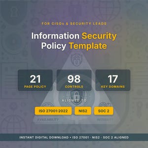Information Security Policy Template – ISO 27001:2022, NIS2, SOC 2 Aligned (Digital Download)