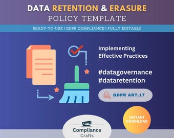 Data Retention and Erasure Policy Template | GDPR Art. 17 | Data Lifecycle Management & Privacy Compliance