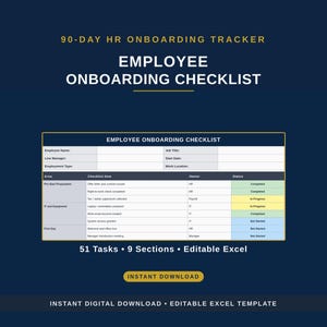 May include: A dark blue graphic with the text "90-DAY HR ONBOARDING TRACKER" and "EMPLOYEE ONBOARDING CHECKLIST". Below is a checklist with sections and tasks. The image also includes the text "51 Tasks • 9 Sections • Editable Excel" and "INSTANT DOWNLOAD".
