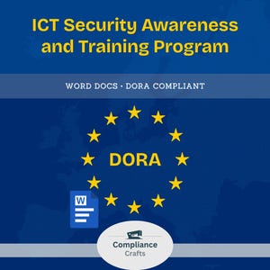 以下が含まれることがあります： 黄色で「ICT Security Awareness and Training Program」というテキストが入った濃い青色のグラフィック。画像には「WORD DOCS • DORA COMPLIANT」というテキストと、「DORA」という単語の周りに黄色の星の円が含まれています。ドキュメントアイコンも表示されています。