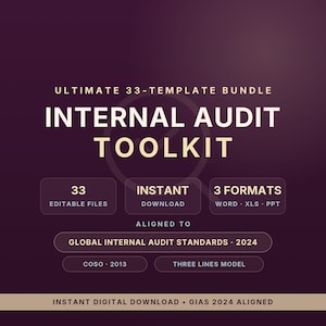 Op de afbeelding: Een digitaal documentenpakket getiteld Ultimate 33-Template Bundle Internal Audit Toolkit. Het bevat 33 bewerkbare bestanden, directe download en 3 formaten: Word, XLS en PPT. Het is afgestemd op de Global Internal Audit Standards 2024, COSO 2013 en het Three Lines Model.