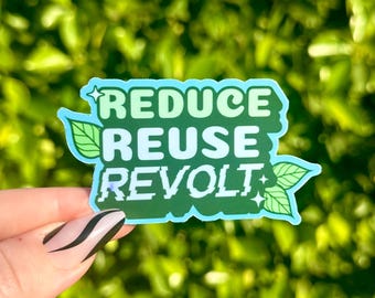 Reduce Reuse Revolt | Holographic Leftist Punk Stickers