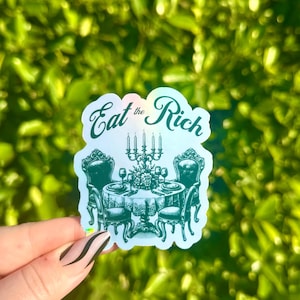 EAT THE RICH | Cute Rainbow Holographic Leftist Progressive Sticker