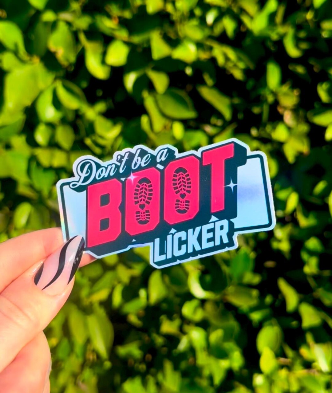 Don’t Be a Boot Licker | Cute Funny Holographic Leftist Punk Sticker - Etsy