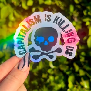 Capitalism is Killing Us | Punky Skull Holographic Leftist Sticker
