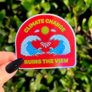 Klimawandel ruiniert die Sicht | Holografischer Linker Sticker