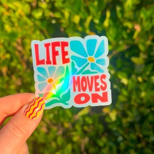 Het leven gaat verder | Bloemen holografische sticker