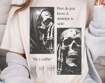 Skelett Witz Komfort Farben Halloween Tshirt, Gruselige Saison Skelett Wortspiel Shirt, Ästhetische Distressed Vintage Unisex Kleidung, Halloween Geschenk