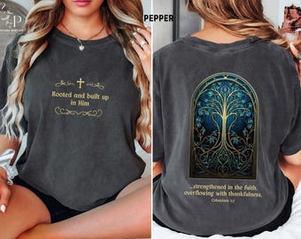 Kolosser 2 7 Bibel-Vers-T-Shirt, Komfortfarben Glaube-inspiriertes Hemd, Spirituelle Schrift-Spitze, Biblische Zitate-Kleidung, Bibelstudien-Geschenk