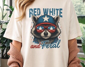 Red White and Feral Comfort Colors T-Shirt, Funny Patriotic Raccoon Tee, Grunge USA Memorial Independence Shirt, Vintage Fourth of July Gift