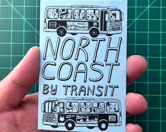 North Coast by Transit Mini Zine by Deth P. Sun