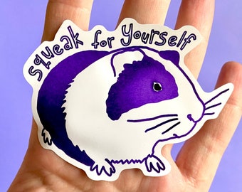 Purple Guinea Pig Sticker, Squeak for Yourself, Speak Up, Be Brave, Small Pets, Cute Animal Gift, Waterproof Removable Vinyl Sticker