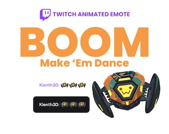 May include: An animated Twitch emote featuring a robotic design with orange, green, and black accents. The word "BOOM" is displayed in large orange letters, with the text "Make 'Em Dance" below. The image also includes the username "Kienth3D".