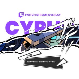 May include: A Twitch stream overlay design with a purple "CYPHER" title and a stylized character illustration. The design includes the Twitch logo and the text "Twitch Stream Overlay". A text box reads "Cast Ultimate to activate Overlay!"